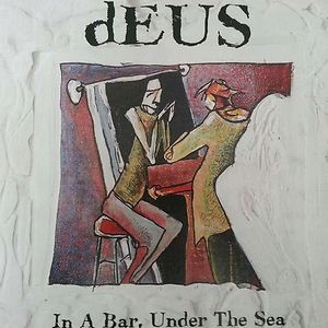 In A Bar, Under The Sea - Black Vinyl by dEUS In A Bar, Under The Sea - Black Vinyl by dEUS