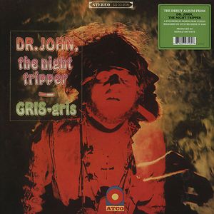 Gris-Gris by Dr. John Gris-Gris by Dr. John