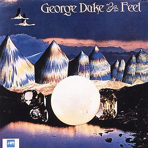 Feel by George Duke Feel by George Duke