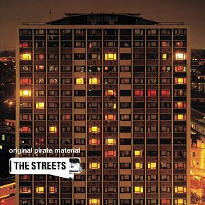 Original Pirate Material by The Streets Original Pirate Material by The Streets