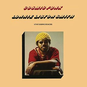 Cosmic Funk by Lonnie Liston Smith And The Cosmic Echoes Cosmic Funk by Lonnie Liston Smith And The Cosmic Echoes