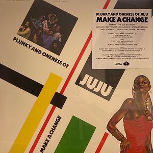 Make A Change, Plunky And Oneness Of Juju – 2 x LP – Music Mania