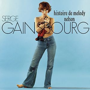Histoire De Melody Nelson - Black Vinyl by Serge Gainsbourg Histoire De Melody Nelson - Black Vinyl by Serge Gainsbourg