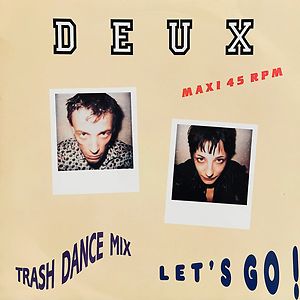 Let's Go! EP by Deux Let's Go! EP by Deux