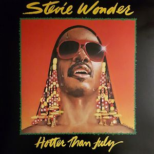 Hotter Than July by Stevie Wonder Hotter Than July by Stevie Wonder
