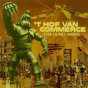 Ezoa En Niet Anders by 't Hof Van Commerce Ezoa En Niet Anders by 't Hof Van Commerce