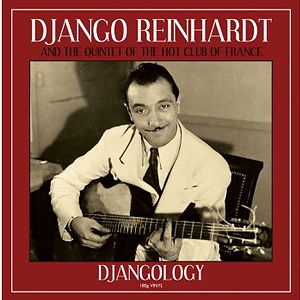 Djangology by Django Reinhardt Djangology by Django Reinhardt