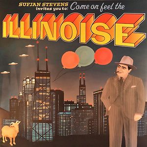 Illinois by Sufjan Stevens Illinois by Sufjan Stevens