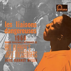 Les Liaisons Dangereuses 1960 by Art Blakey & The Jazz Messengers Les Liaisons Dangereuses 1960 by Art Blakey & The Jazz Messengers