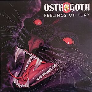 Feelings Of Fury by Ostrogoth Feelings Of Fury by Ostrogoth