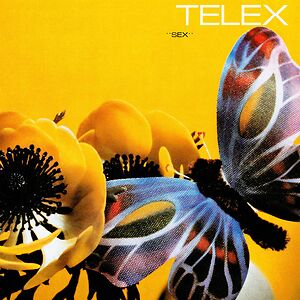 Sex by Telex Sex by Telex