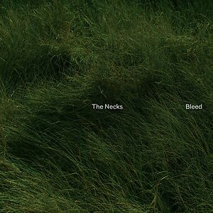 Bleed - Black Vinyl by The Necks Bleed - Black Vinyl by The Necks