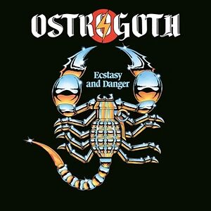 Ecstasy And Danger - Orange Vinyl by Ostrogoth Ecstasy And Danger - Orange Vinyl by Ostrogoth