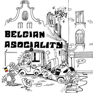 Belgian Asociality - Coloured Vinyl by Belgian Asociality Belgian Asociality - Coloured Vinyl by Belgian Asociality