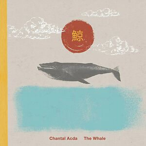 The Whale by Chantal Acda The Whale by Chantal Acda