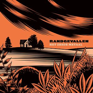 Randgevallen by Het Zesde Metaal Randgevallen by Het Zesde Metaal