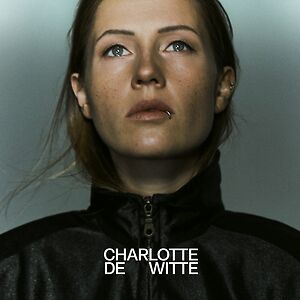 Charlotte de Witte by Charlotte de Witte Charlotte de Witte by Charlotte de Witte