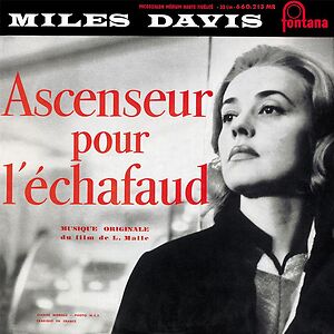 Ascenseur Pour L'Échafaud by Miles Davis Ascenseur Pour L'Échafaud by Miles Davis