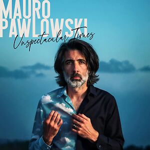 Unspectacular Times by Mauro Pawlowski Unspectacular Times by Mauro Pawlowski