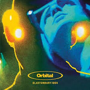 Live At Glastonbury 1994 - Black Vinyl by Orbital Live At Glastonbury 1994 - Black Vinyl by Orbital