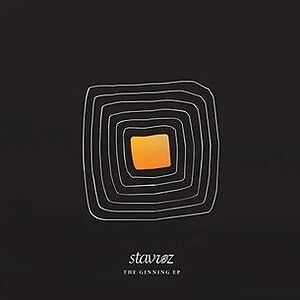 The Ginning EP by Stavroz The Ginning EP by Stavroz