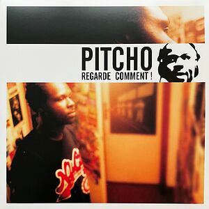 Regarde Comment! by Pitcho Regarde Comment! by Pitcho