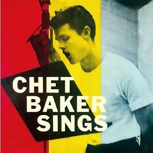 Chet Baker Sings - Pan Am Records Edition by Chet Baker Chet Baker Sings - Pan Am Records Edition by Chet Baker