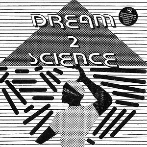 Dream 2 Science by Dream 2 Science Dream 2 Science by Dream 2 Science