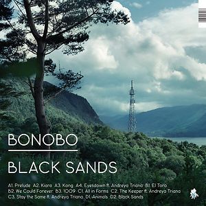 Black Sands by Bonobo Black Sands by Bonobo