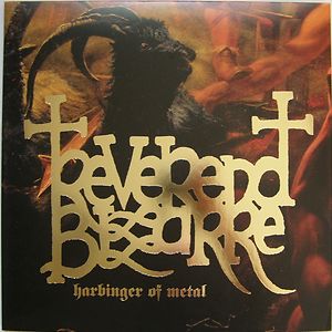 Harbinger Of Metal, Reverend Bizarre – LP – Music Mania Records