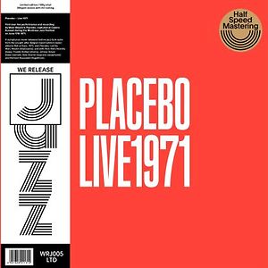 Live 1971 by Placebo (BEL, Marc Moulin) Live 1971 by Placebo (BEL, Marc Moulin)