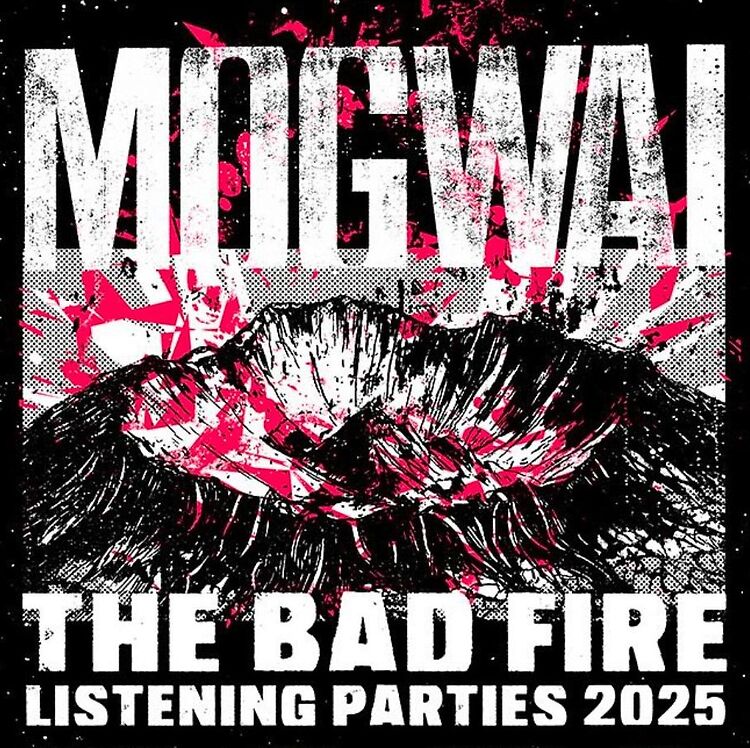 Mogwai 'The Bad Fire' Listening Party, Music Mania Instore Session: Arend Delabie, and much more...