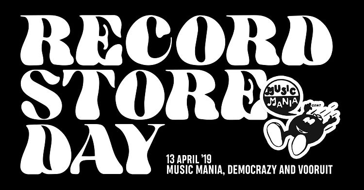 Music Mania, Democrazy & Vooruit presenteren: Record Store Day 2019