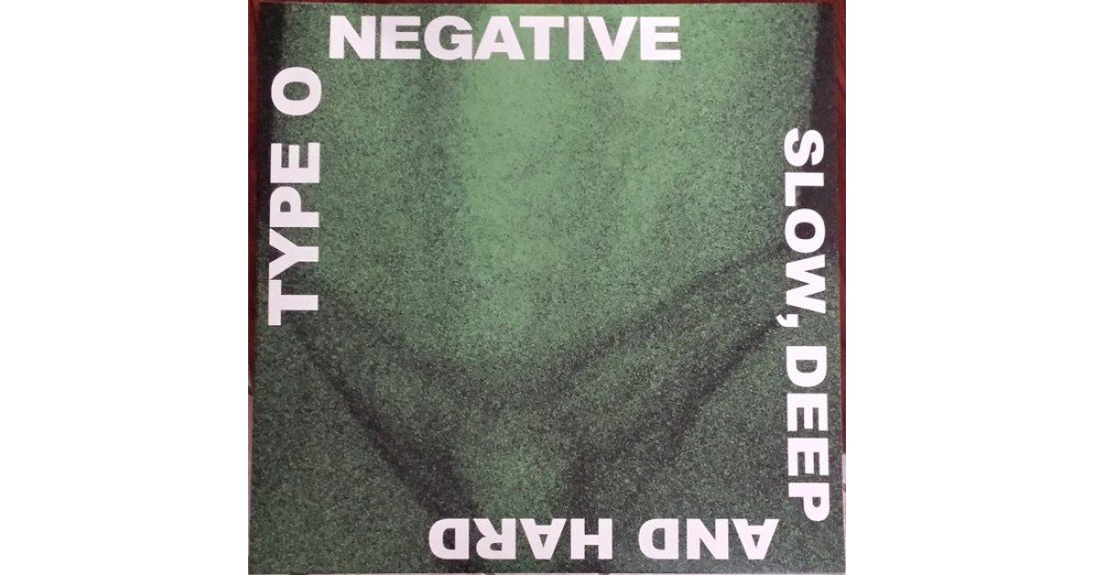 Type O Negative Slow Deep And Hard 30th Anniversary Edition” 2LP [Green &  Black Mixed Vinyl]