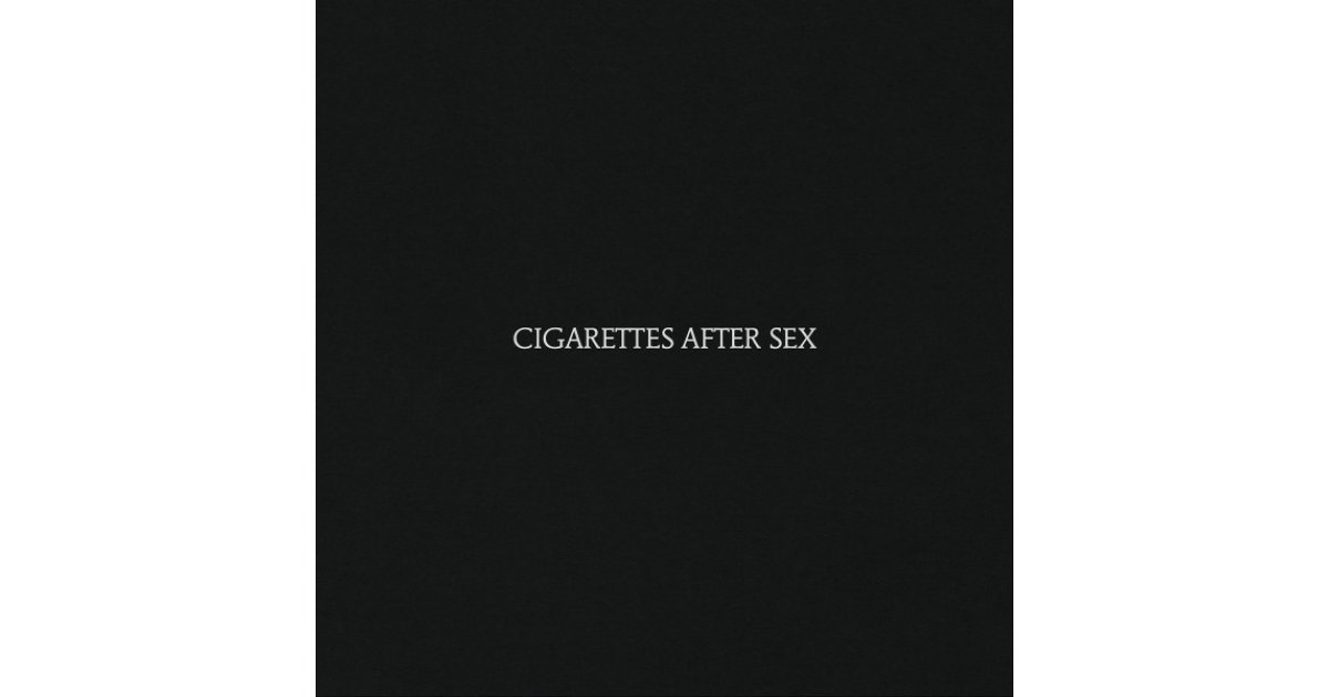 Cigarettes After Sex Black Vinyl Cigarettes After Sex Lp Music Mania Records Ghent 