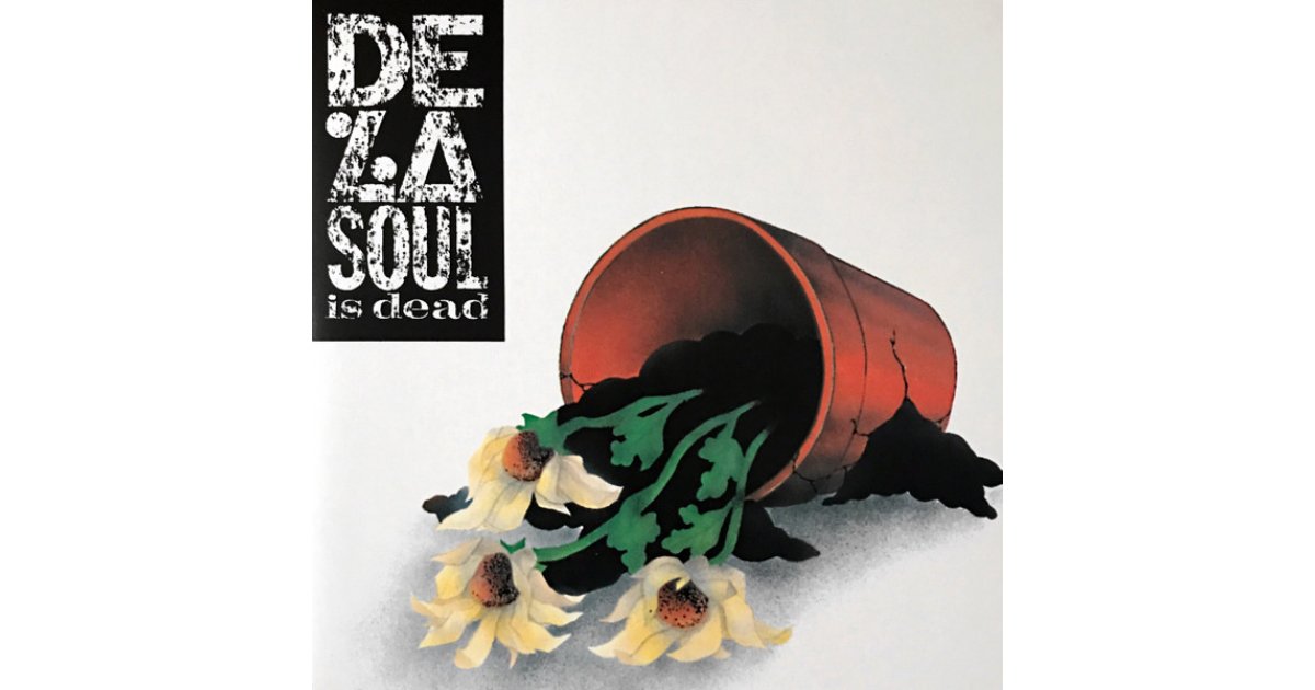 De La Soul Is Dead by De La Soul