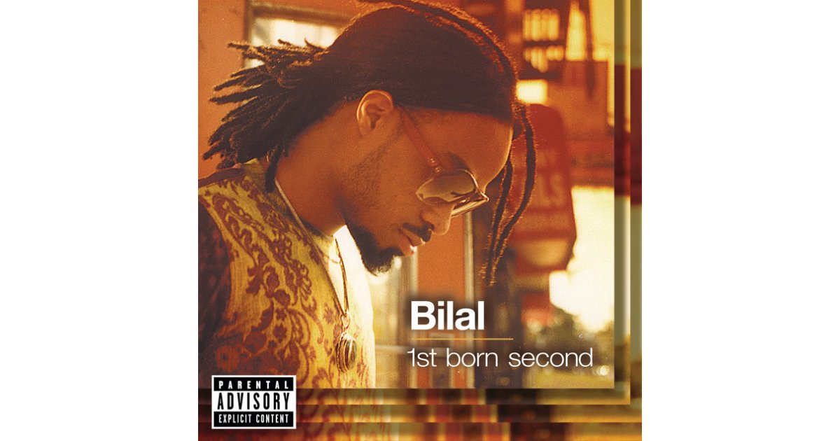 1st Born Second by Bilal