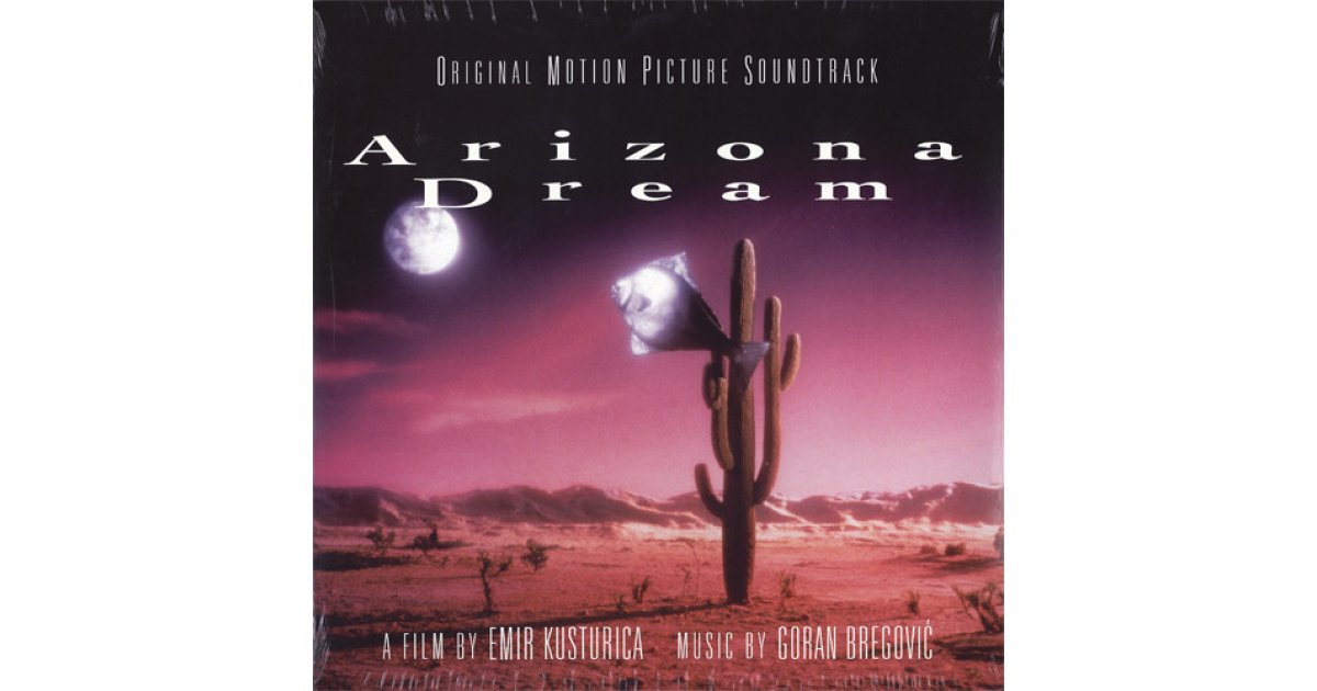 Arizona Dream (Original Motion Picture Soundtrack), Goran Bregović – LP ...