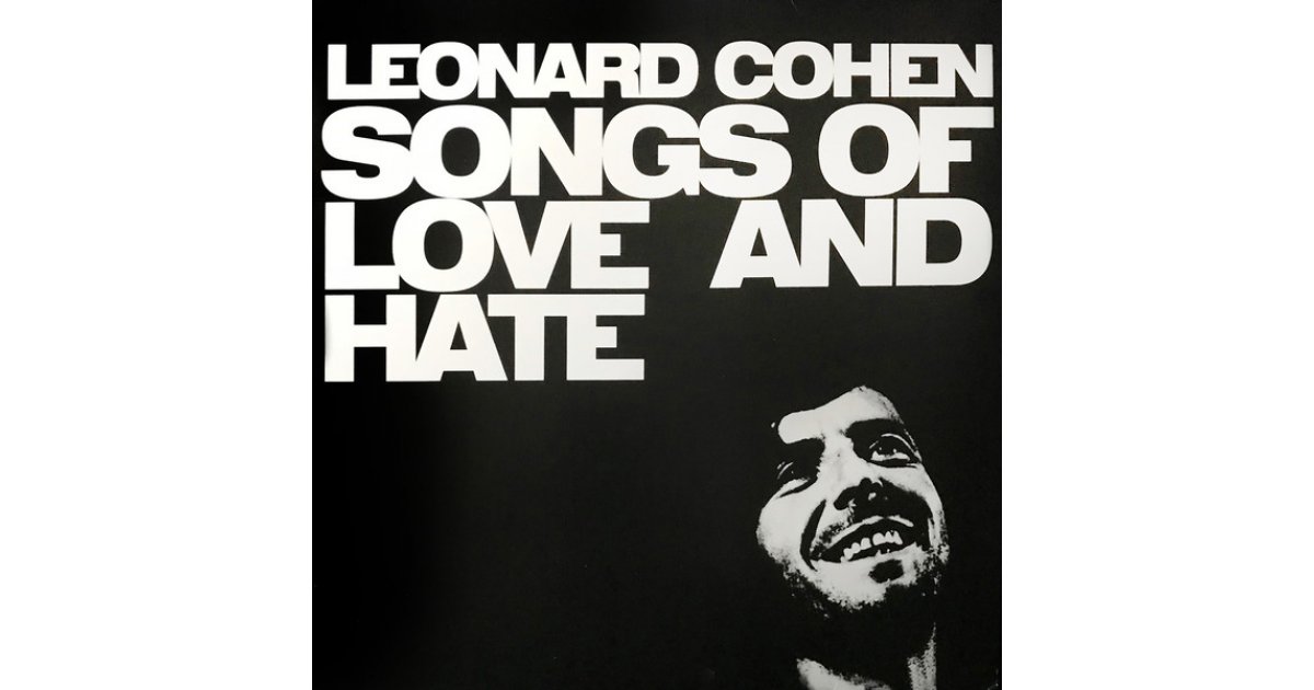 Songs Of Love And Hate - White Vinyl, Leonard Cohen – Lp – Music Mania 