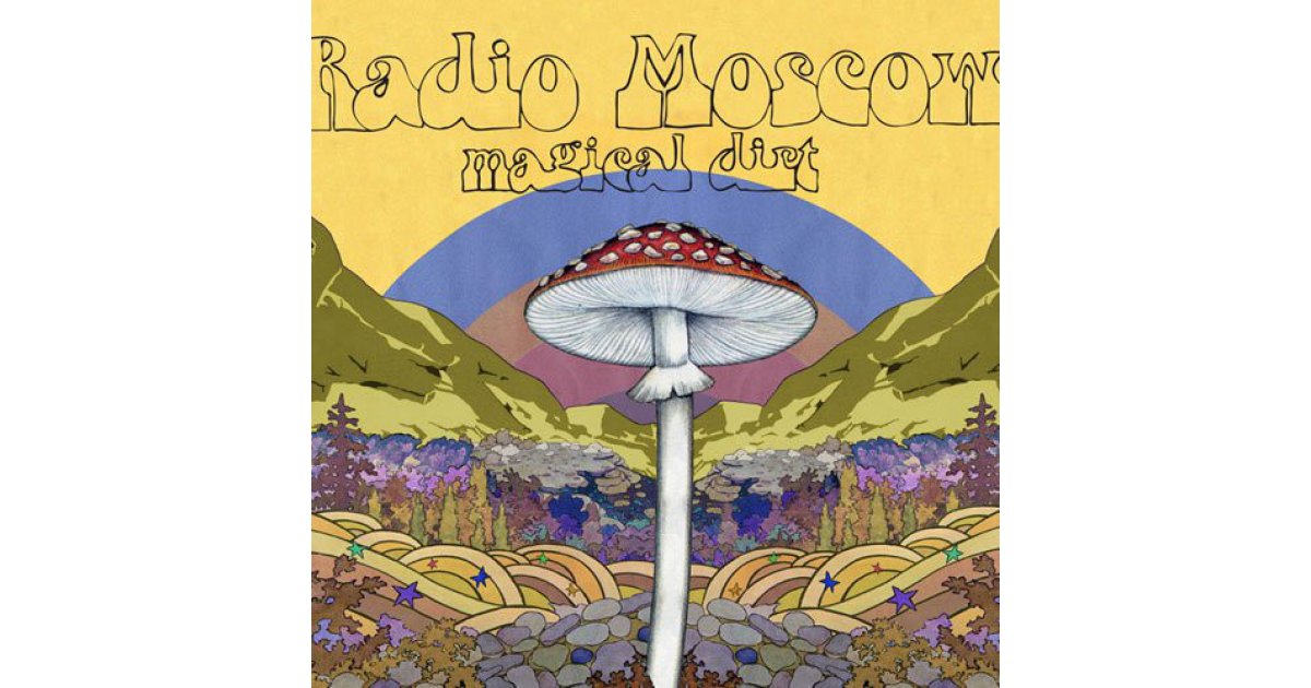 Magical Dirt, Radio Moscow – LP – Music Mania Records – Ghent