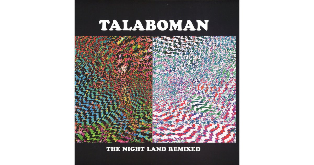 The Night Land Remixed by Talaboman