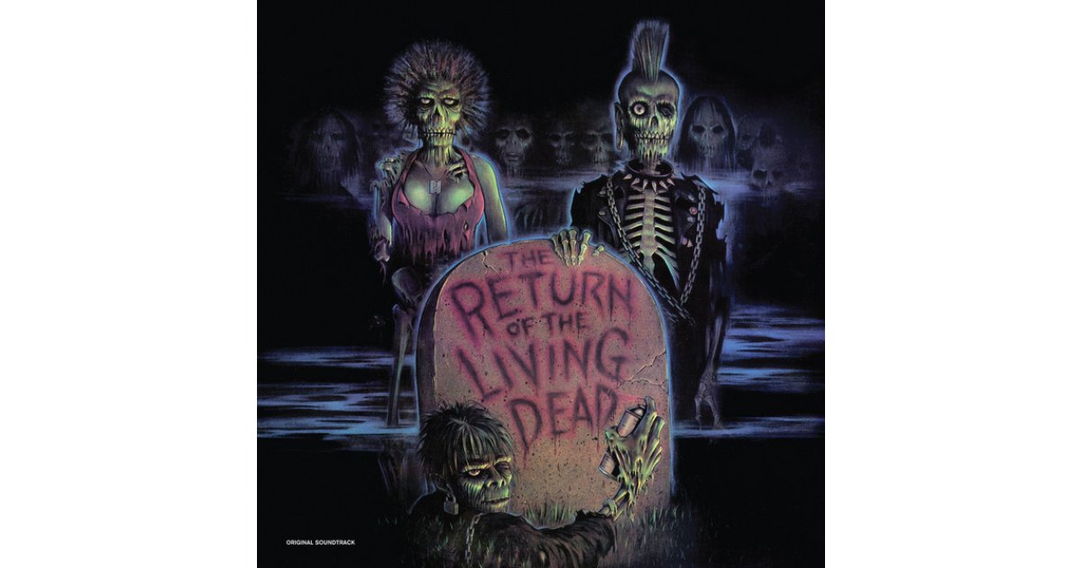 return of the dead soundtrack