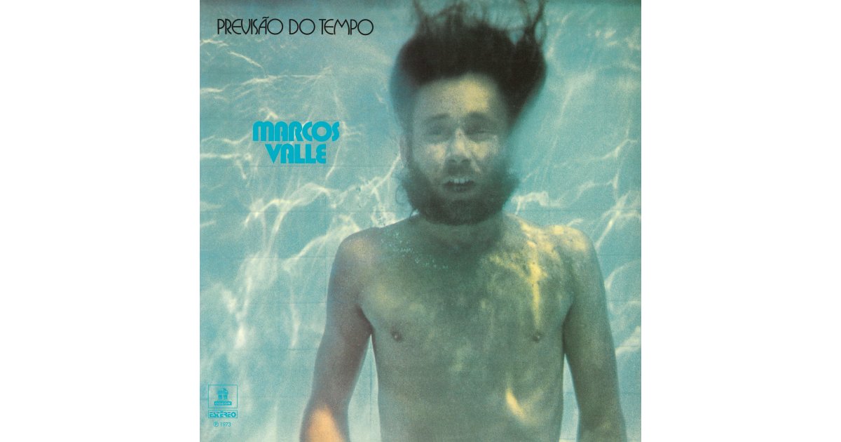 Previsão Do Tempo, Marcos Valle – LP – Music Mania Records – Ghent