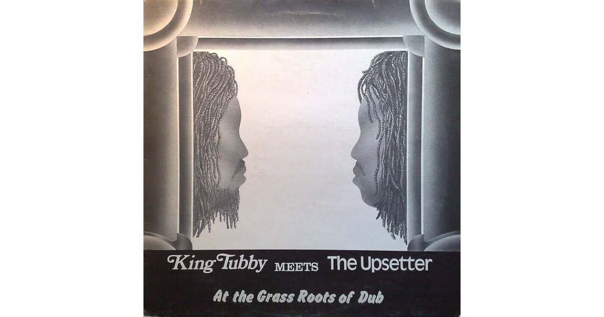 At The Grass Roots Of Dub King Tubby Lp Music Mania Records Ghent 