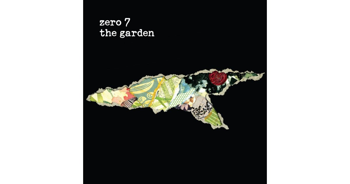 The Garden - 2020 Reissue by Zero 7