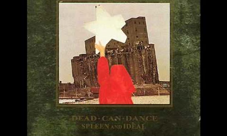 Dead Can Dance - Indoctrination (A Design For Living)