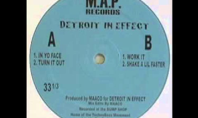 Detroit In Effect - Shake A Lil Faster