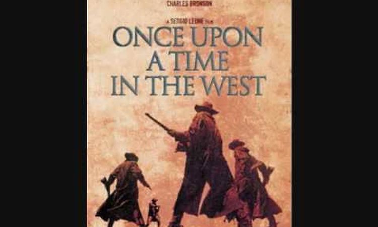 Once Upon A Time In The West Theme (Ennio Morricone)