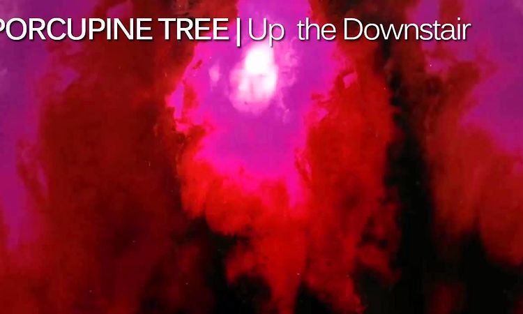 Porcupine Tree - Up the Downstair [Album Version]