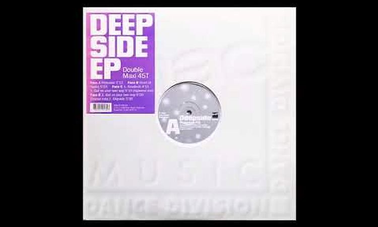 DEEPSIDE - GET ON YOUR OWN WAY (TRANSE MIX) 1992